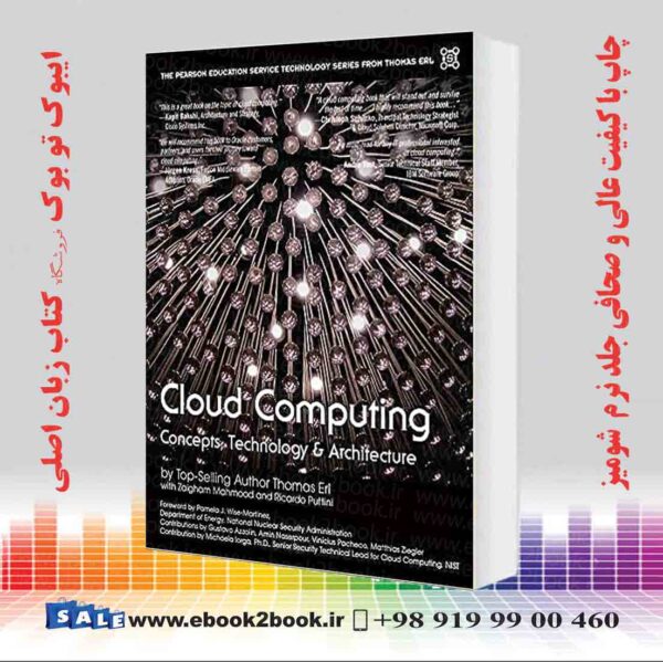 خرید کتاب Cloud Computing: Concepts, Technology &Amp; Architecture