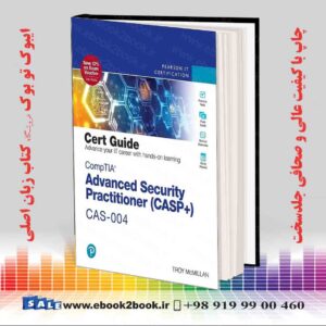 خرید کتاب CompTIA Advanced Security Practitioner (CASP+) CAS-004 Cert Guide, 3rd Edition
