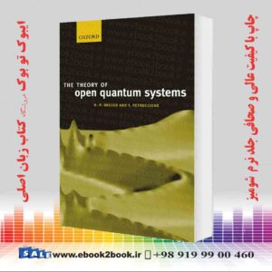 کتاب The Theory of Open Quantum Systems