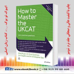 کتاب How to Master the UKCAT: 700+ Practice Questions, 5th Edition