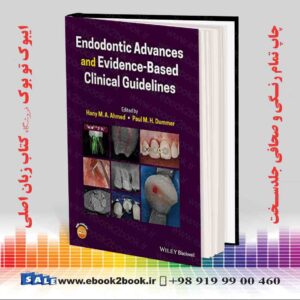 کتاب پیشرفت های ریشه و دستورالعمل های بالینی مبتنی بر شواهد