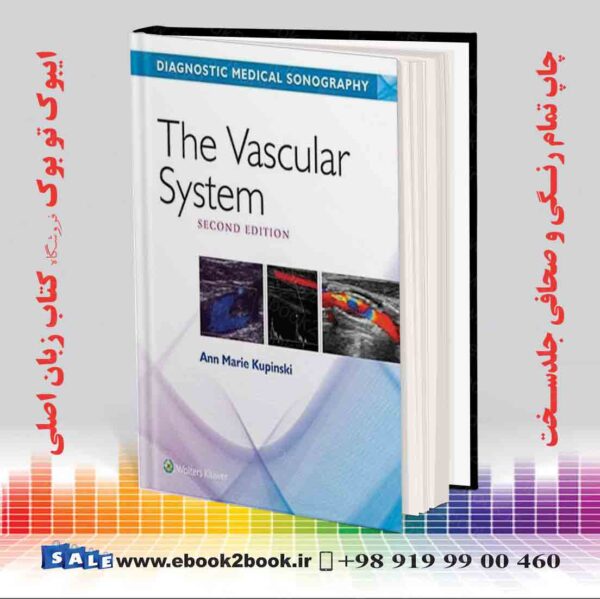 کتاب The Vascular System 2Nd Edition