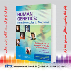 کتاب Human Genetics: From Molecules to Medicine