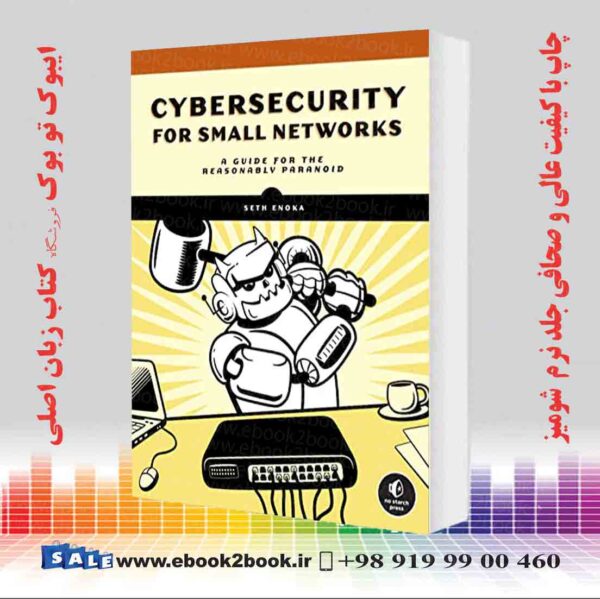 کتاب Cybersecurity For Small Networks