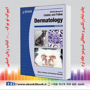 کتاب BSAVA Manual of Canine and Feline Dermatology 4th Edition