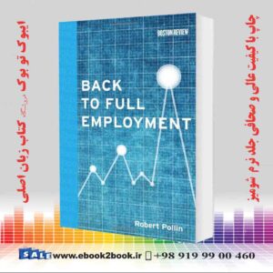 خرید کتاب Back to Full Employment