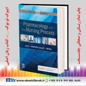 کتاب Pharmacology and the Nursing Process 10th Edition
