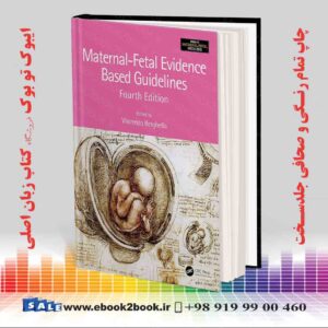 خرید کتاب Maternal-Fetal Evidence Based Guidelines 4th Edition