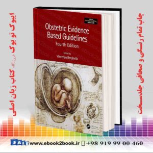 کتاب Obstetric Evidence Based Guidelines 4th Edition