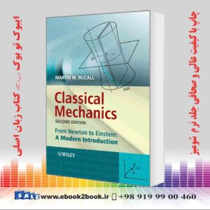 کتاب Classical Mechanics: From Newton to Einstein