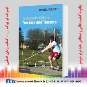 کتاب A Student's Guide to Vectors and Tensors