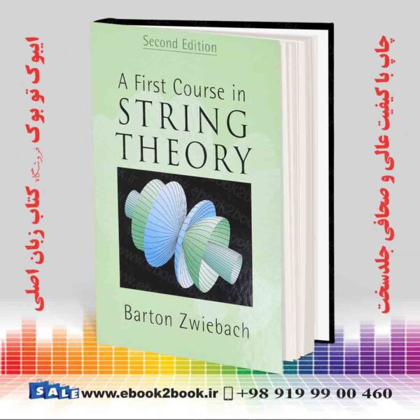 کتاب A First Course In String Theory
