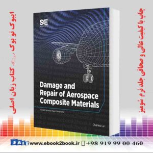 خرید کتاب Damage and Repair of Aerospace Composite Materials