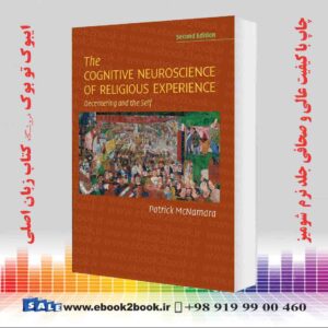 خرید کتاب The Cognitive Neuroscience of Religious Experience 2nd Edition
