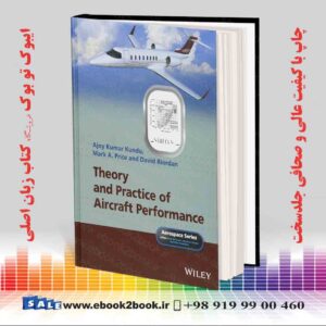 کتاب Theory and Practice of Aircraft Performance