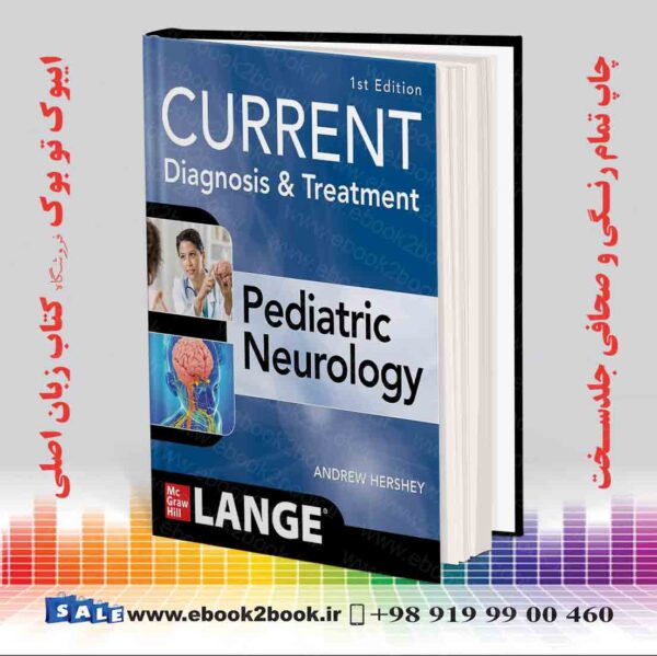 خرید کتاب Current Diagnosis And Treatment Pediatric Neurology