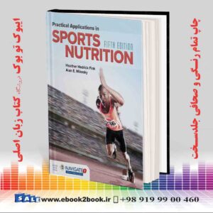 کتاب Practical Applications in Sports Nutrition 5th Edition