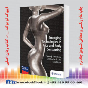 کتاب Emerging Technologies in Face and Body Contouring