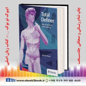 خرید کتاب Total Definer: Atlas of Advanced Body Sculpting
