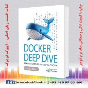 کتاب Docker Deep Dive 2025 اثر Nigel Poulton