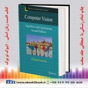 خرید کتاب Computer Vision: Algorithms and Applications 2nd Edition 2022