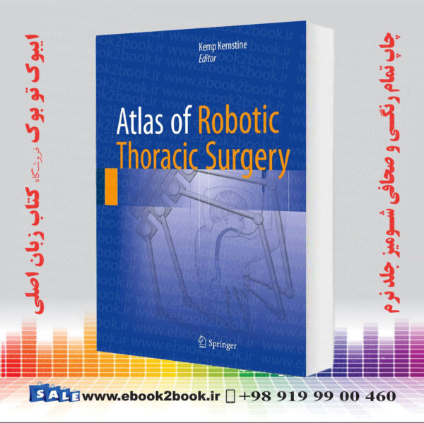 کتاب Atlas Of Robotic Thoracic Surgery