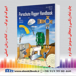 کتاب Parachute Rigger Handbook: FAA-H-8083-17A