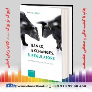 خرید کتاب Banks, Exchanges, and Regulators