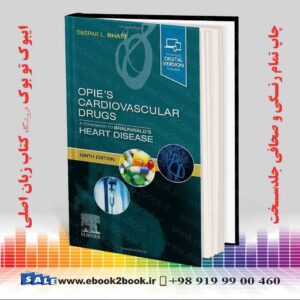 کتاب Opie's Cardiovascular Drugs: A Companion to Braunwald's Heart Disease, 9th Edition