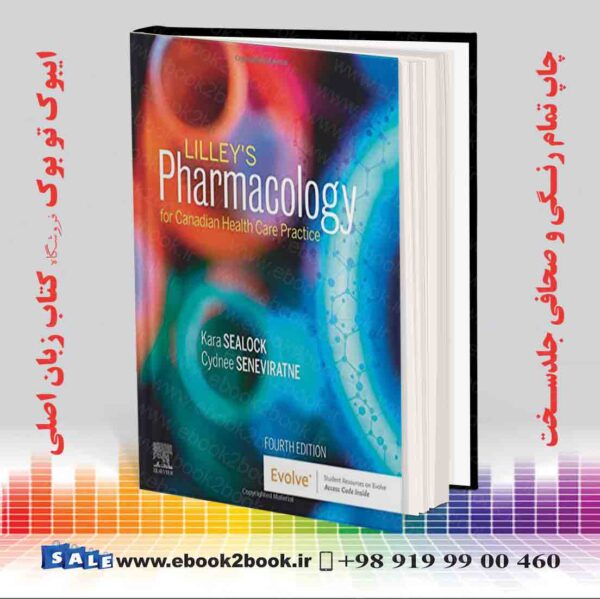 کتاب Lilley'S Pharmacology For Canadian Health Care Practice 4Th Edition