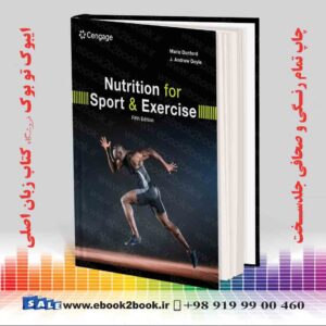 کتاب Nutrition for Sport and Exercise, 5th Edition