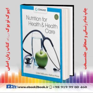 کتاب Nutrition for Health and Health Care, 8th Edition