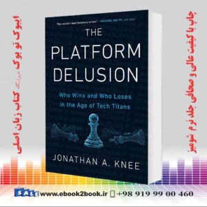 خرید کتاب The Platform Delusion