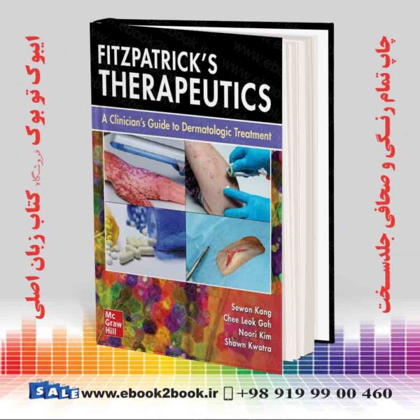 کتاب Fitzpatrick'S Therapeutics: A Clinician'S Guide To Dermatologic Treatment 