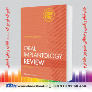 کتاب بررسی ایمپلنتولوژی دهان ویرایش دوم