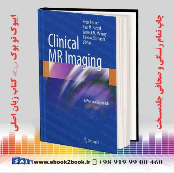 کتاب Clinical Mr Imaging: A Practical Approach 3Rd Edition