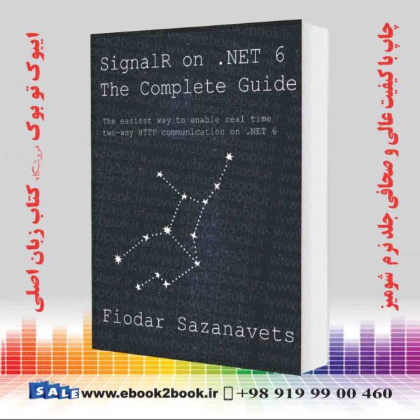 کتاب Signalr On .Net 6 - The Complete Guide