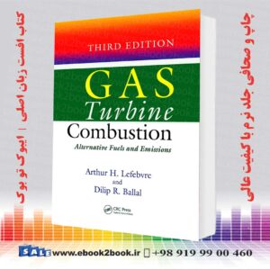 کتاب Gas Turbine Combustion, 3rd Edition