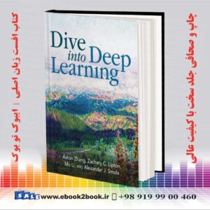 خرید کتاب Dive into Deep Learning