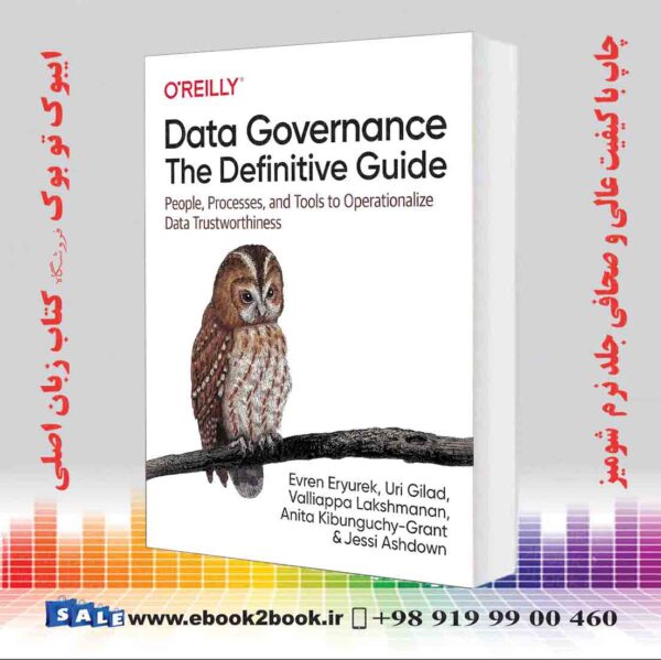 خرید کتاب Data Governance: The Definitive Guide