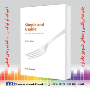 کتاب Simple and Usable Web, Mobile, and Interaction Design 2nd Edition