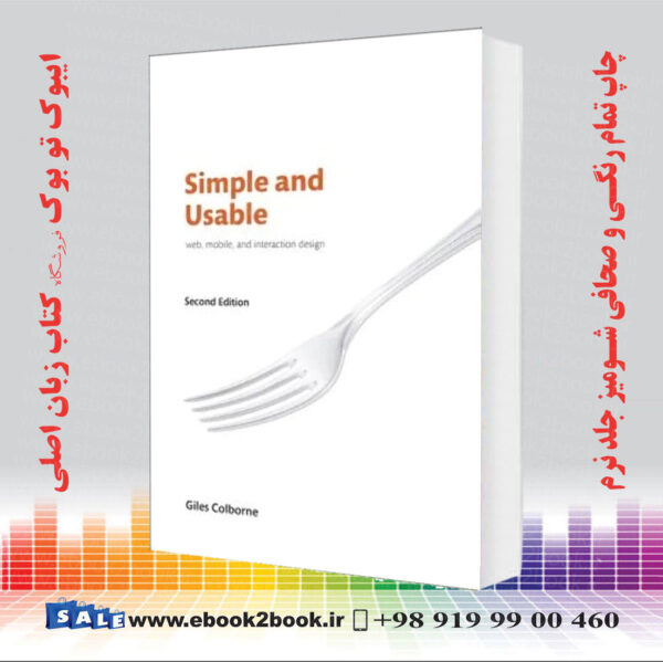 کتاب Simple And Usable Web, Mobile, And Interaction Design 2Nd Edition