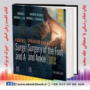 خرید کتاب Coughlin and Mann’s Surgery of the Foot and Ankle, 2-Volume Set 10th Edition