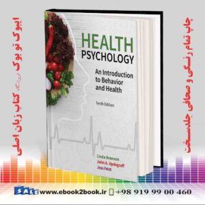 خرید کتاب Health Psychology: An Introduction to Behavior and Health 10th Edition