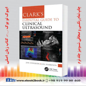 خرید کتاب Clark's Essential Guide to Clinical Ultrasound