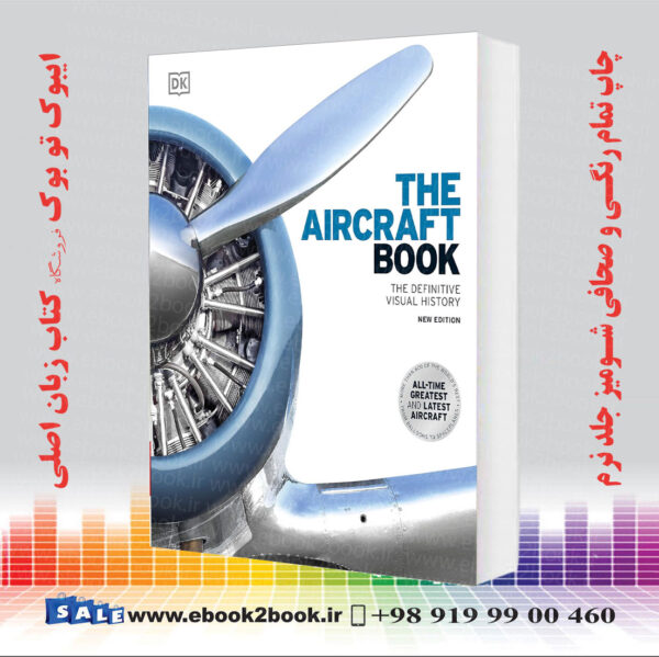 خرید کتاب The Aircraft Book: The Definitive Visual History