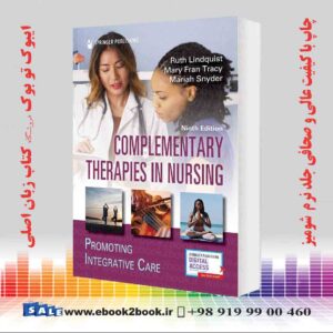 خرید کتاب Complementary Therapies in Nursing: Promoting Integrative Care 9th Edition