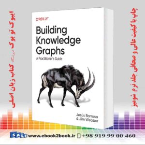 خرید کتاب Building Knowledge Graphs: A Practitioner's Guide