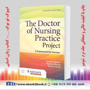 خرید کتاب The Doctor of Nursing Practice Project: A Framework for Success 4th Edition