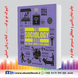 خرید کتاب The Sociology Book: Big Ideas Simply Explained